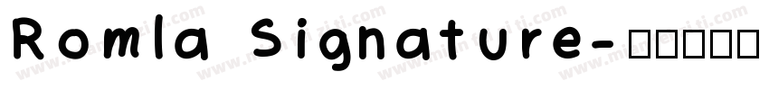 Romla Signature字体转换